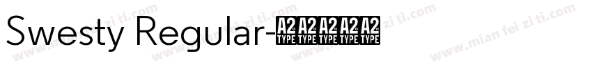 Swesty Regular字体转换